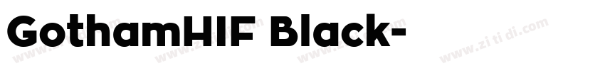 GothamHIF Black字体转换